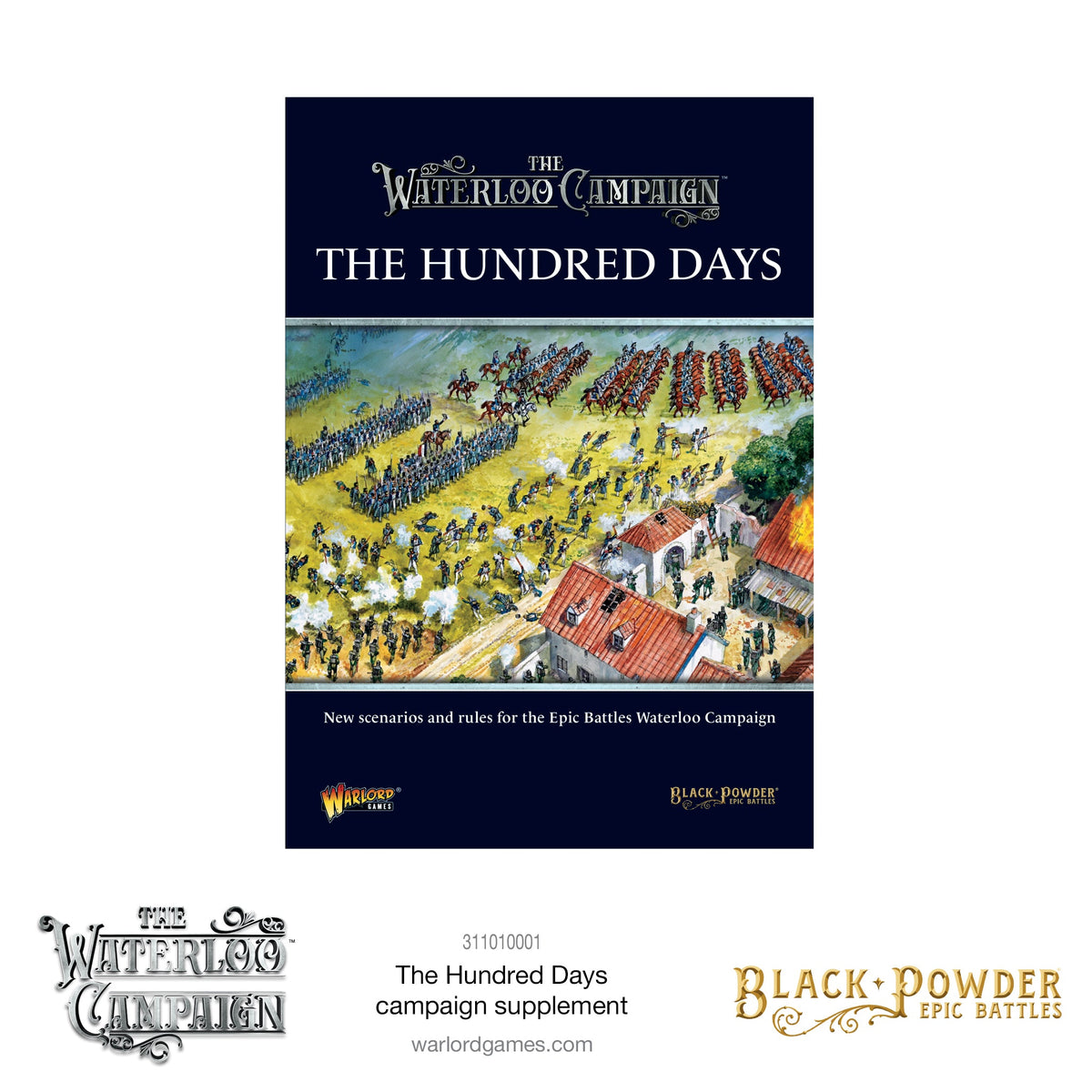 Epic Black Powder - Waterloo The Hundred Days Campaign Supplement