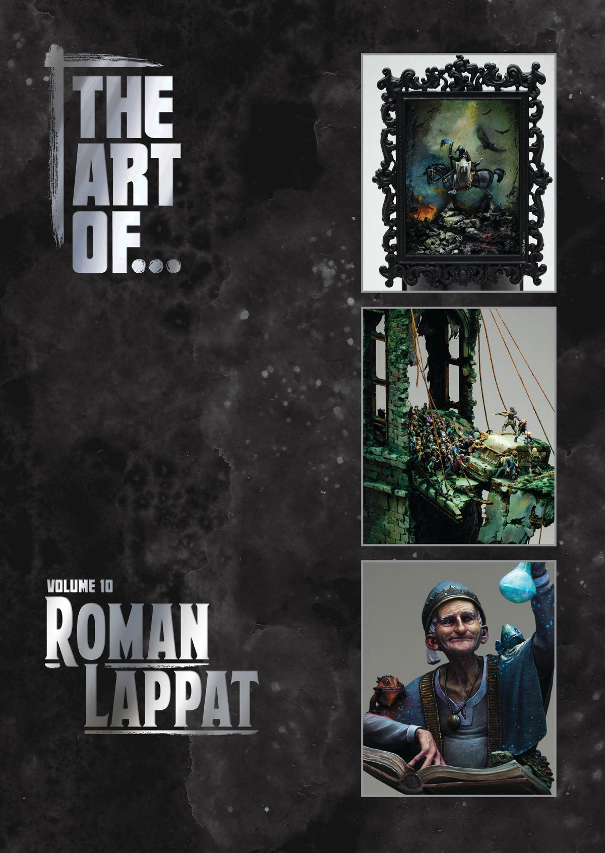 THE ART OF Roman Lappat (Volume 10)