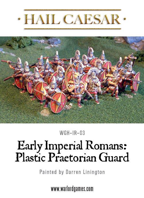 Hail Caesar - Imperial Roman Praetorians (plus Emperor)